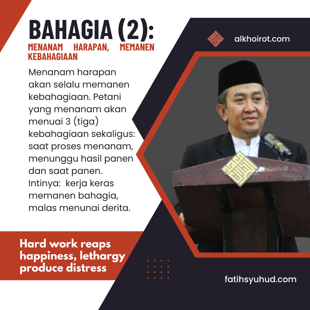 Bahagia (2): menanam harapan dan memanen kebahagiaan