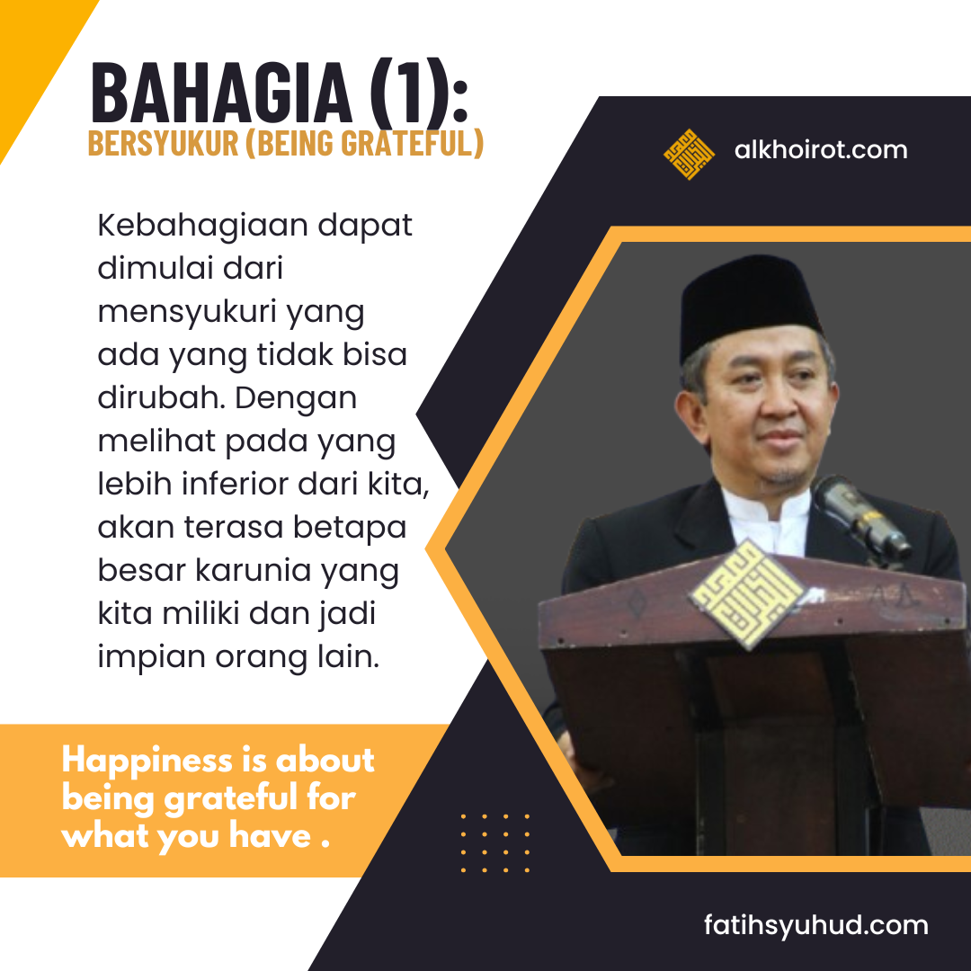 Bahagia (1): Mensyukuri Anugerah yang Tidak Bisa Berubah