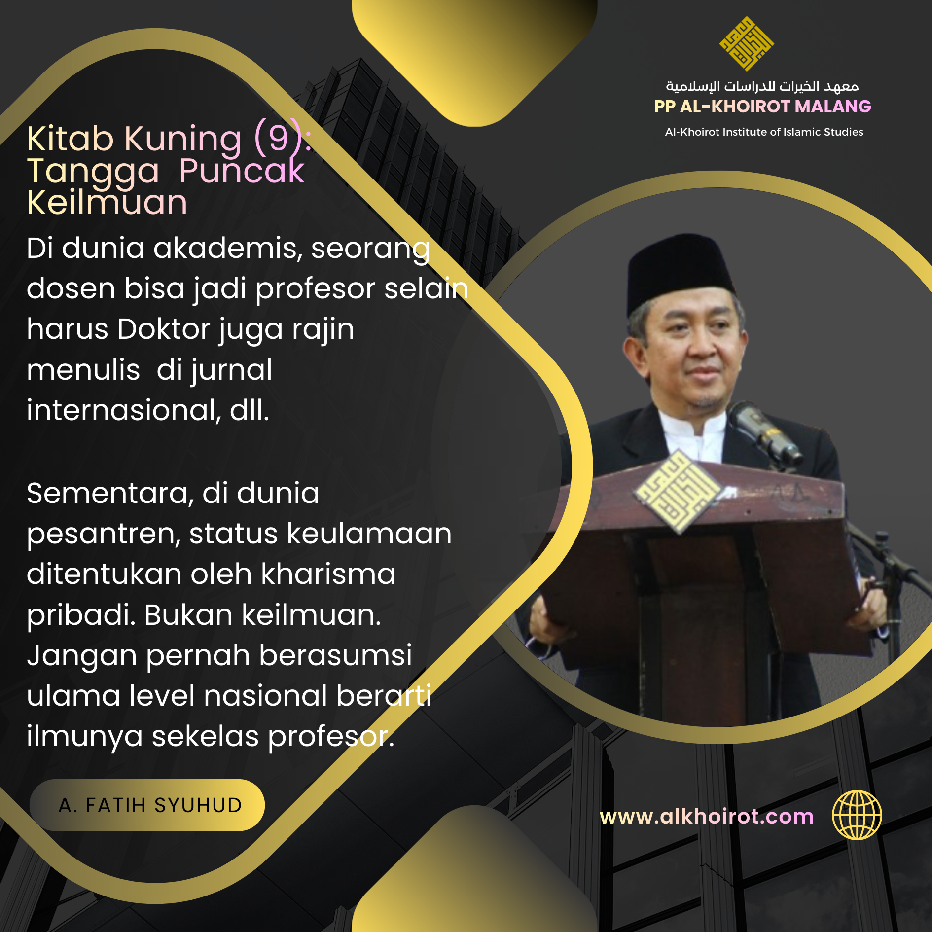 Tangga Menuju Puncak Keilmuan Santri Kyai